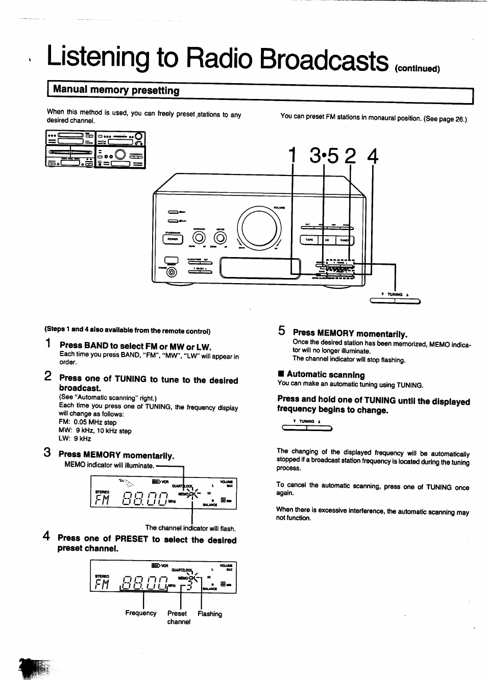 Continued), Manual memory presetting, 1 press band to select fm or mw or lw | 3 press memory momentarily, 5 press memory momentarily, Automatic scanning, Listening to radio broadcasts | Panasonic SC-CH950 User Manual | Page 28 / 85