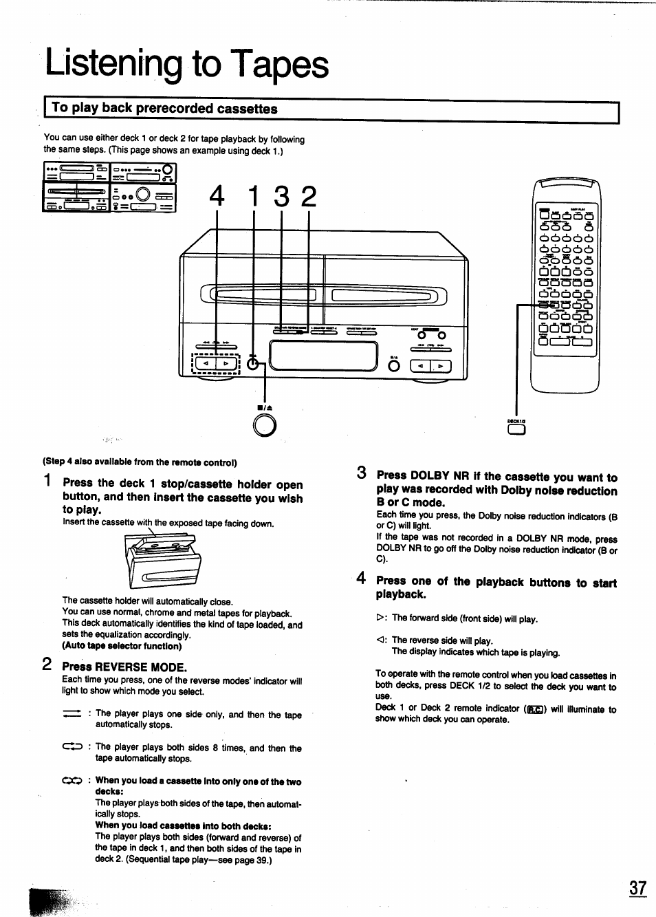 To play back prerecorded cassettes, Listening to tapes | Panasonic SC-CH950 User Manual | Page 37 / 85