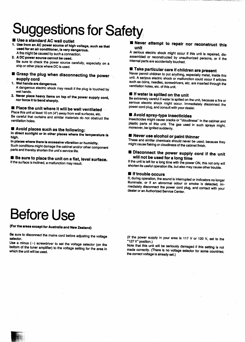 Use a standard ac wall outlet, Place the unit where it will be well ventilated, Avoid places such as the following | Be sure to place the unit on a flat, level surface, Never attempt to repair nor reconstruct this urilt, Take particular care if children are present, If water is spilled on the unit, Avoid spray-type insecticides, Never use aicohol or paint thinner, If trouble occurs | Panasonic SC-CH950 User Manual | Page 4 / 85