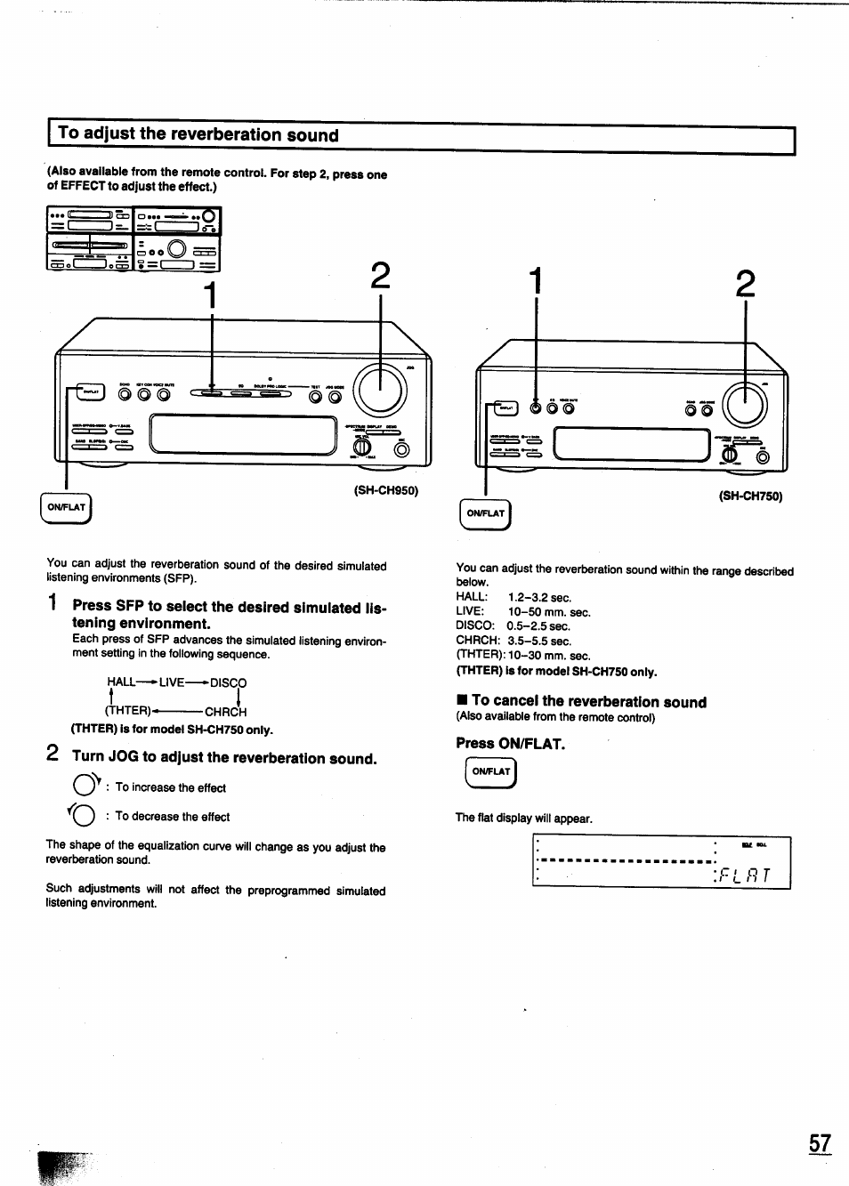 To adjust the reverberation sound, 2 turn jog to adjust the reverberation sound, To cancel the reverberation sound | Press on/flat | Panasonic SC-CH950 User Manual | Page 57 / 85