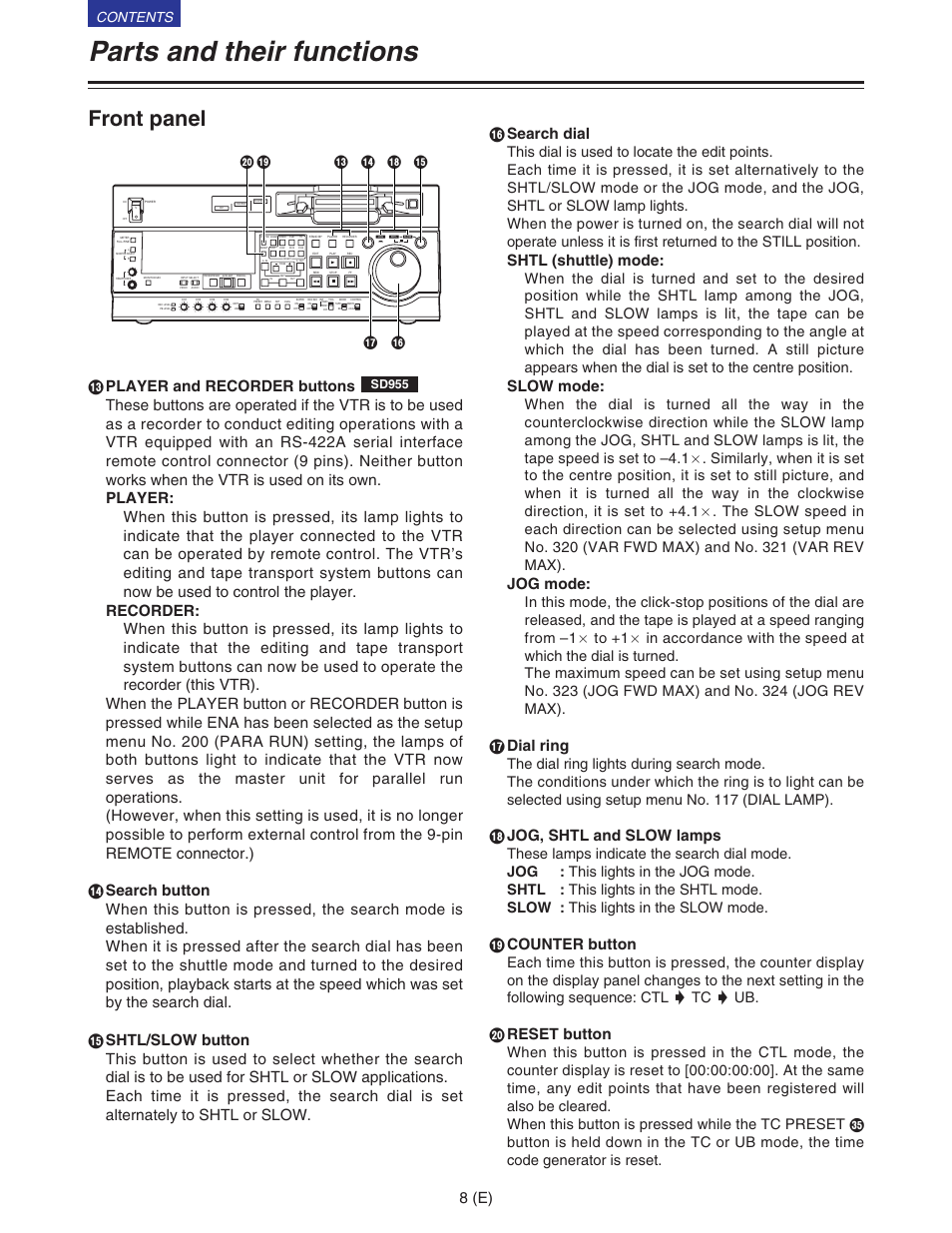 Parts and their functions, Front panel, 8 (e) | Search dial, Shtl (shuttle) mode, Slow mode, Jog mode, A dial ring, B jog, shtl and slow lamps, C counter button | Panasonic VQT9958 User Manual | Page 8 / 77