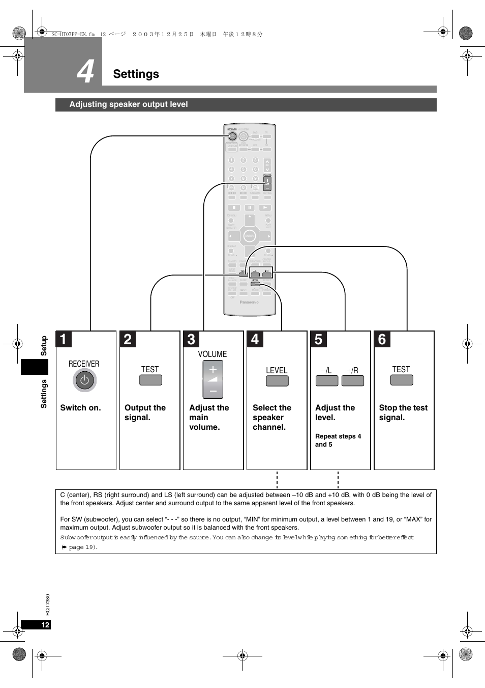 Settings, 3ettings, Djusting speaker output level | 3top the test signal, 3ettings 3etup | Panasonic HT-SC07 User Manual | Page 12 / 28