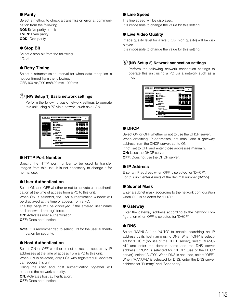 Parity, Stop bit, Retry timing | User authentication, Host authentication, Line speed, Live video quality, Dhcp, Ip address, Subnet mask | Panasonic WJ-HD316 User Manual | Page 115 / 160