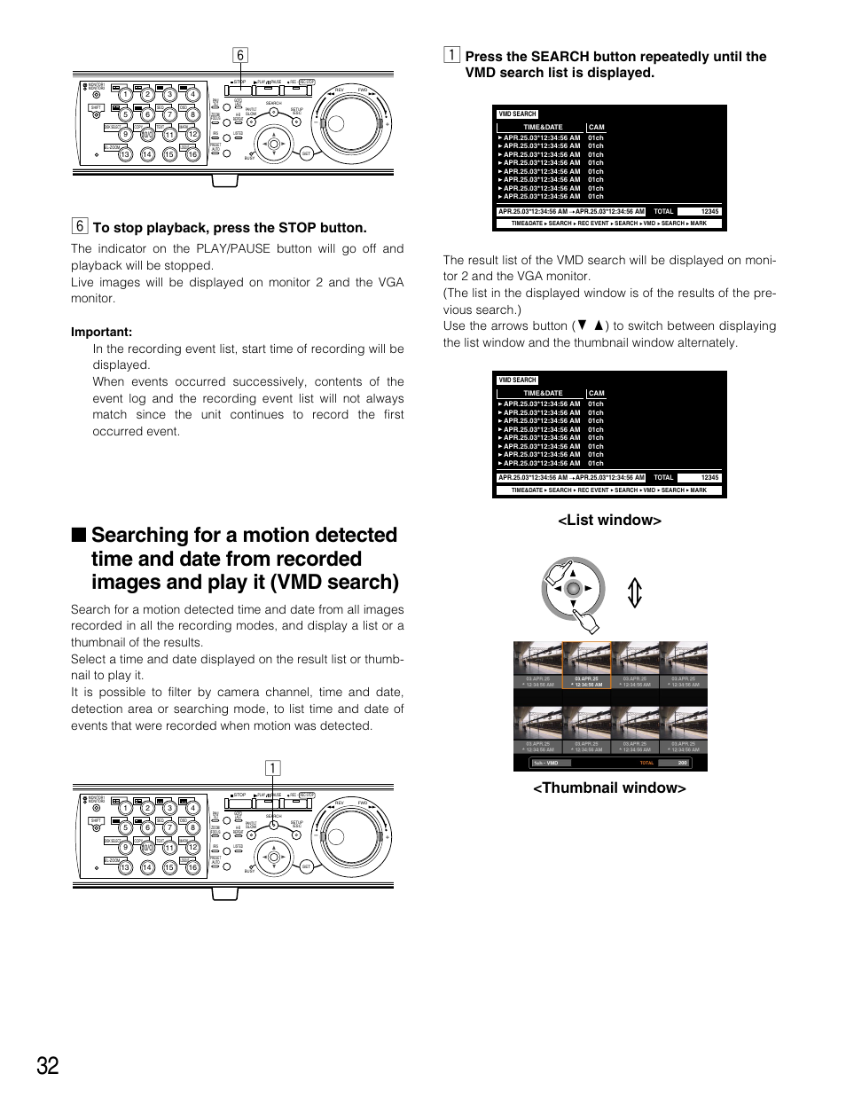 Searching for a motion dete, Searching for a motion detected time and date from, Recorded images and play it (vmd search) | Thumbnail window, List window | Panasonic WJ-HD316 User Manual | Page 32 / 160