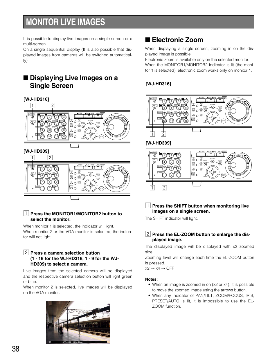 Monitor live images, Displaying live images on a, Electronic zoom | Displaying live images on a single screen, Zx z x, Wj-hd316, Wj-hd309, The shift indicator will light | Panasonic WJ-HD316 User Manual | Page 38 / 160