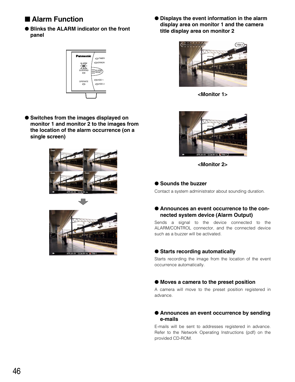 Alarm function, Starts recording automatically, Moves a camera to the preset position | Announces an event occurrence by sending e-mails | Panasonic WJ-HD316 User Manual | Page 46 / 160