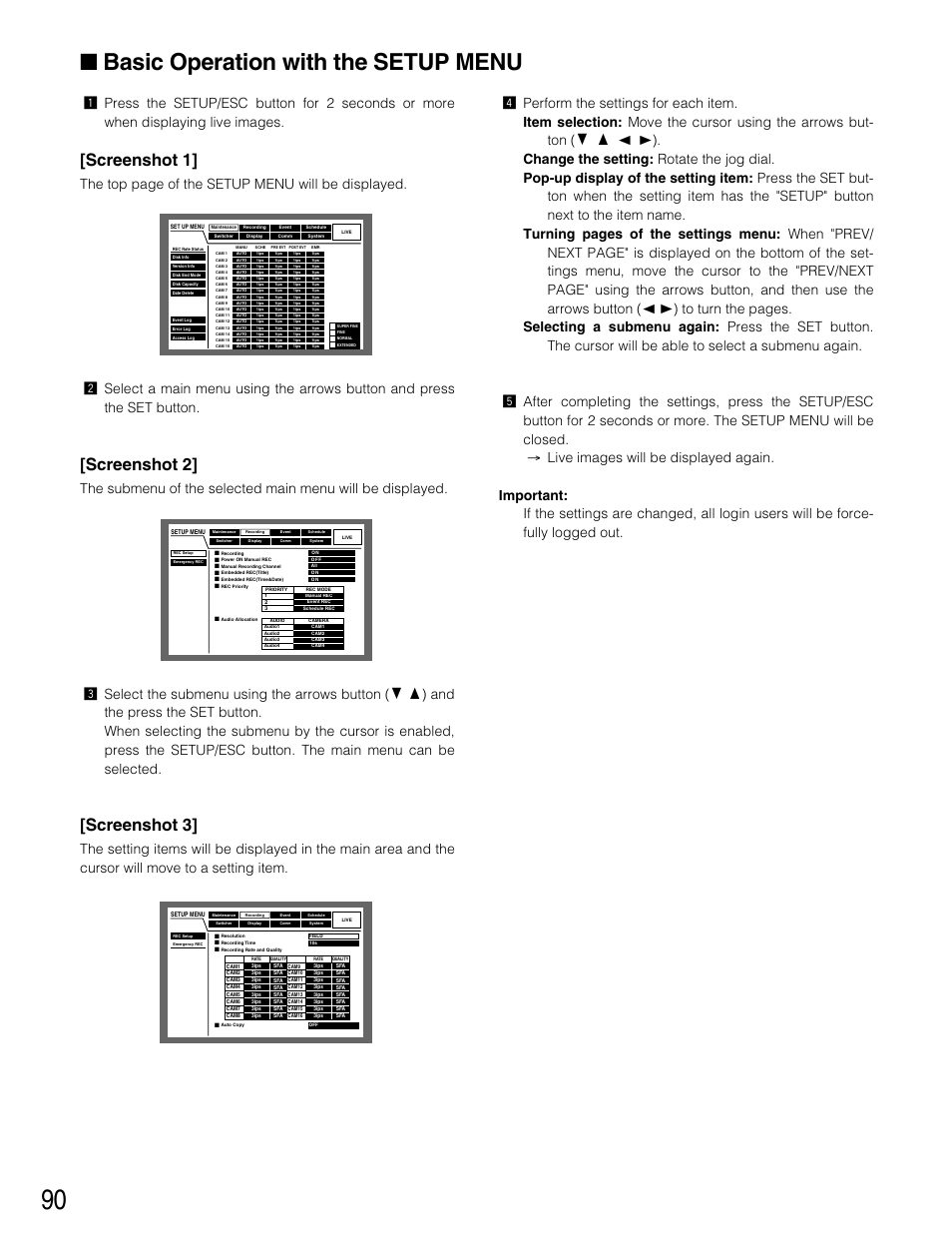 Basic operation with the se, Basic operation with the setup menu, Screenshot 1 | Screenshot 2, Screenshot 3 | Panasonic WJ-HD316 User Manual | Page 90 / 160