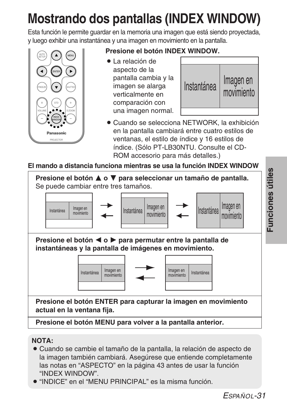 Mostrando dos pantallas, Mostrando dos pantallas (index window), Instantánea imagen en movimiento | 31 funciones útiles | Panasonic PT-LB30U User Manual | Page 107 / 144