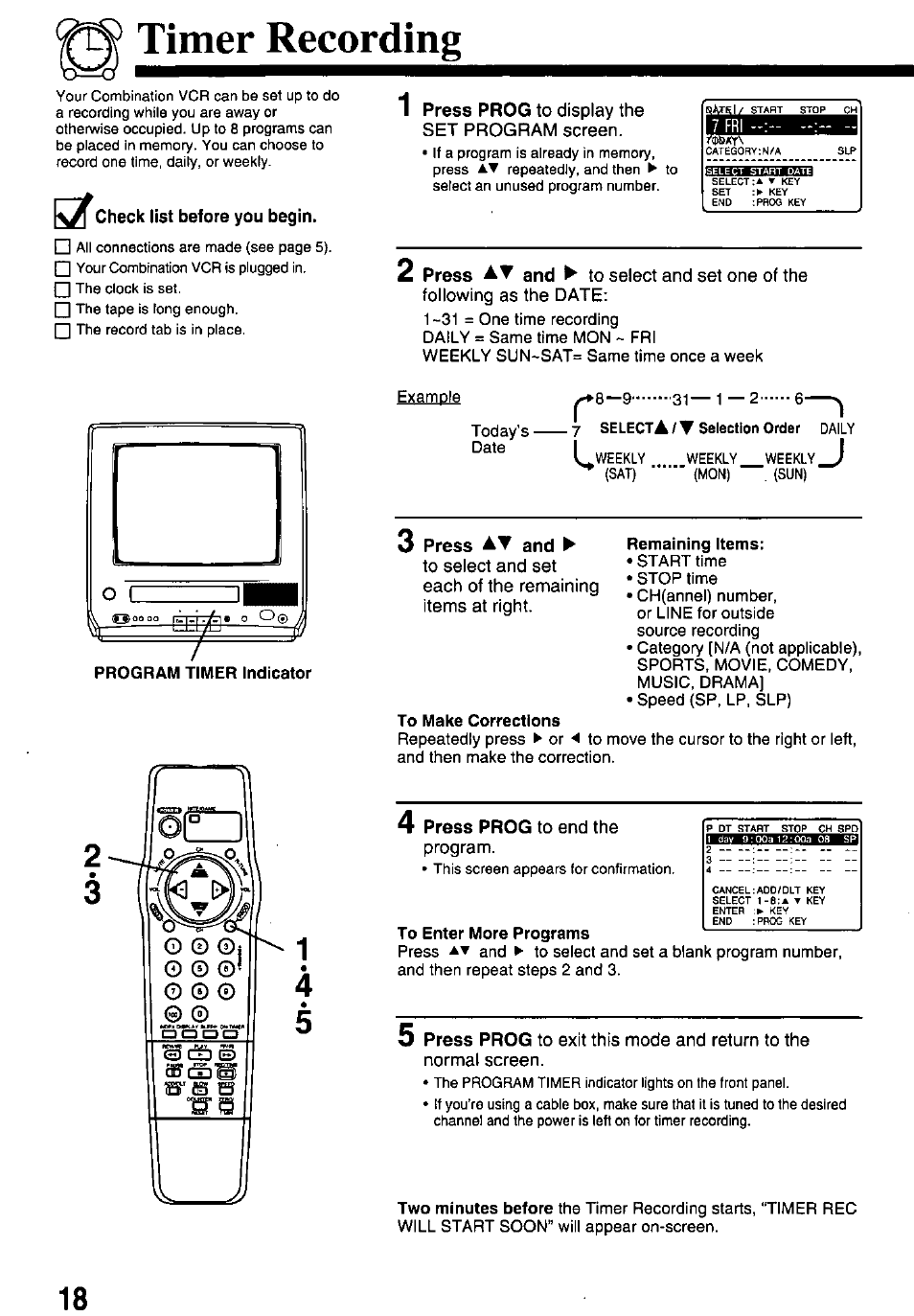 Timer recording, Check list before you begin, Press at and | Remaining items, To make corrections, 4 press prog to end the, To enter more programs | Panasonic PV-M1338 User Manual | Page 18 / 32