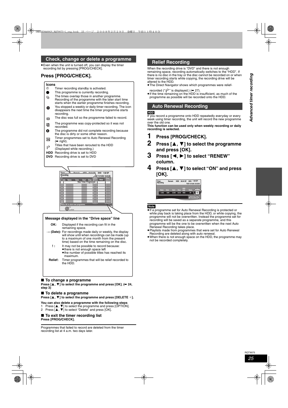 Press [prog/check, Press [ 2 , 1 ] to select “renew” column, Press [ 3 , 4 ] to select “on” and press [ok | Check, change or delete a programme, Relief recording auto renewal recording | Panasonic DMR-EH58 User Manual | Page 25 / 80