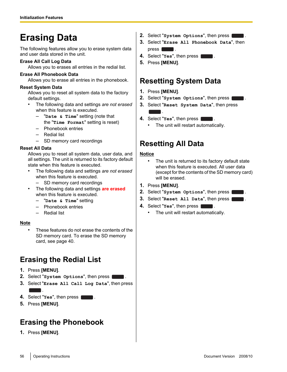 Initialization features, Erasing data, Erasing the redial list | Erasing the phonebook, Resetting system data, Resetting all data | Panasonic KX-NT700 User Manual | Page 56 / 72