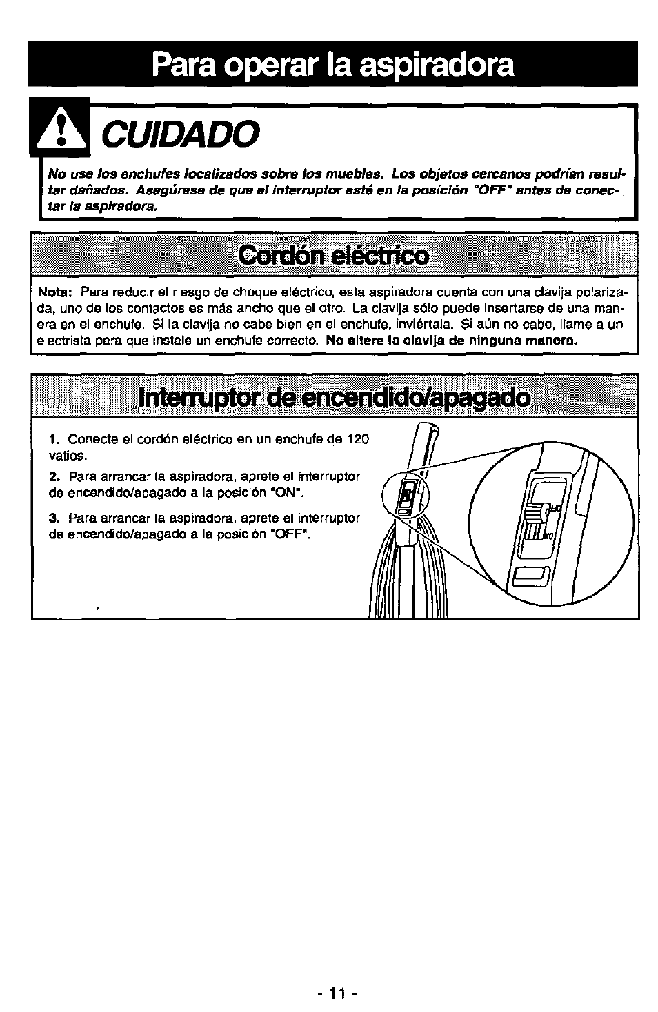 Para operar la aspiradora, Cuidado, Corción eléctrico | Panasonic MC-V7347 User Manual | Page 35 / 48