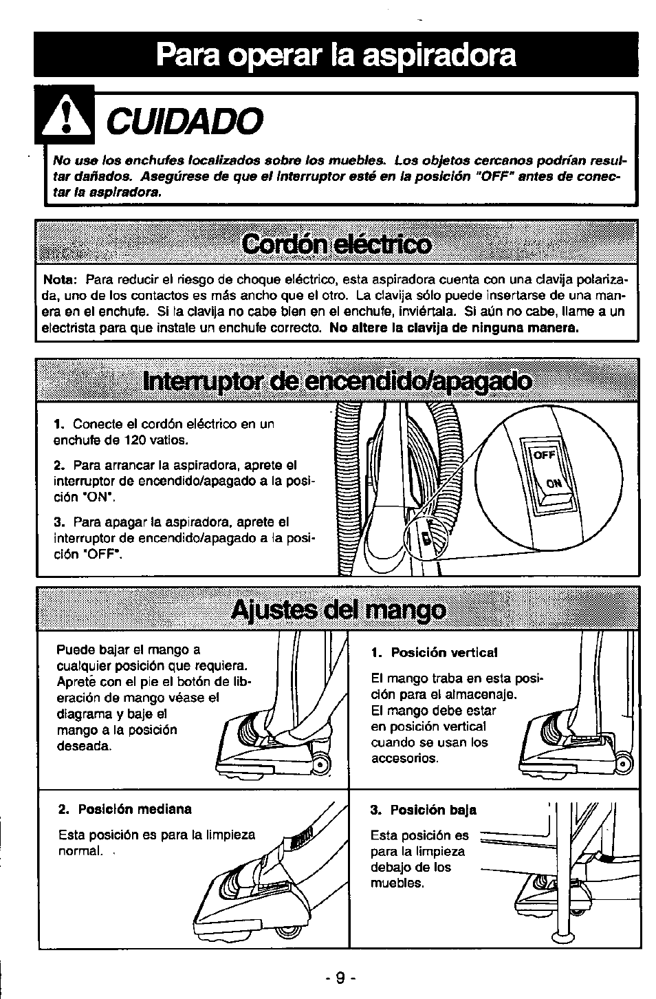 Cuidado, Aiustes del manqo, Ajustes del mango | Iritifítuptim' cte опс€глс11с1о/ш%юзс1о, Para operar la aspiradora | Panasonic MC-V5710 User Manual | Page 29 / 40