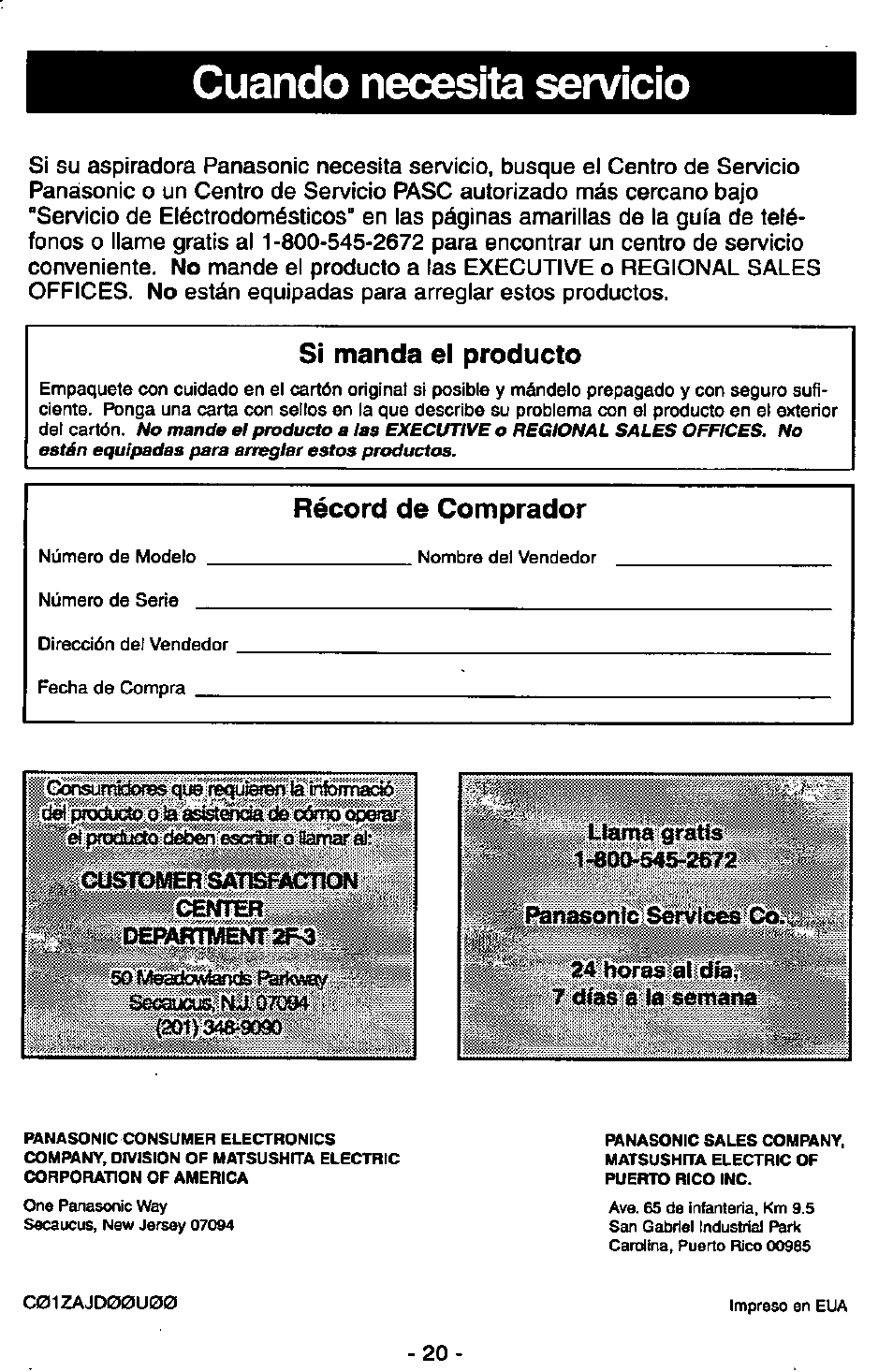 Cuando necesita servicio, Si manda el producto, Récord de comprador | Idëfiprbcàjc^^q]»' aststenoade cpsaré | Panasonic MC-V5710 User Manual | Page 40 / 40