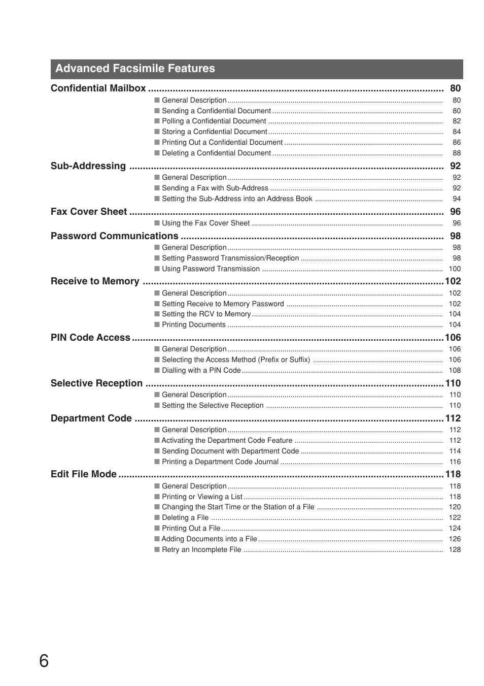 Advanced facsimile features, Confidential mailbox, Sub-addressing | Fax cover sheet, Password communications, Pin code access, Selective reception, Department code, Edit file mode | Panasonic 8045 User Manual | Page 6 / 196