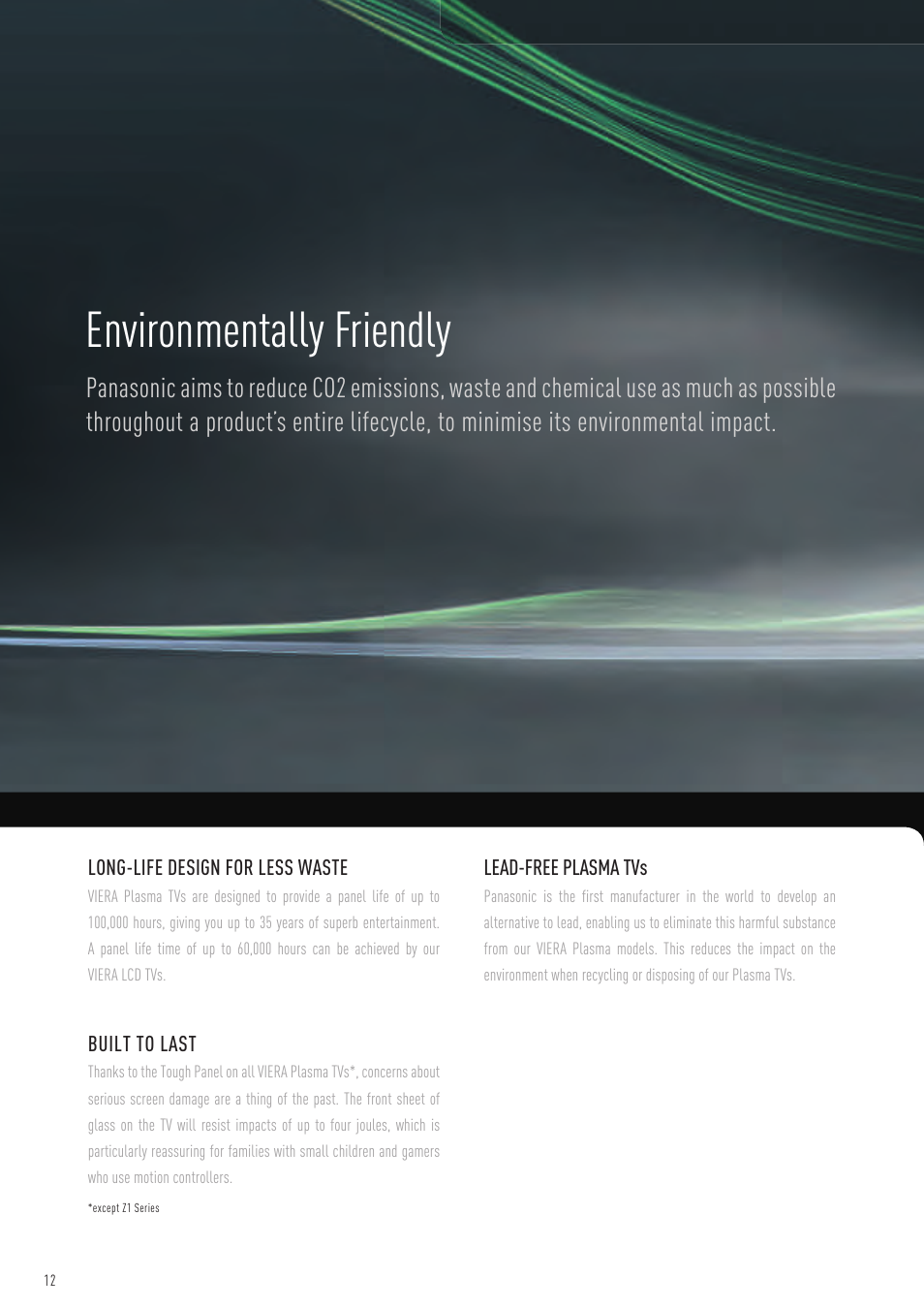 Environmentally friendly, Built to last, Lead-free plasma tvs | Long-life design for less waste | Panasonic VIERA TX-P50G10B User Manual | Page 14 / 47