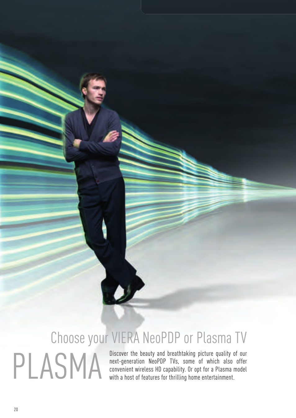Plasma, Choose your viera neopdp or plasma tv | Panasonic VIERA TX-P50G10B User Manual | Page 22 / 47