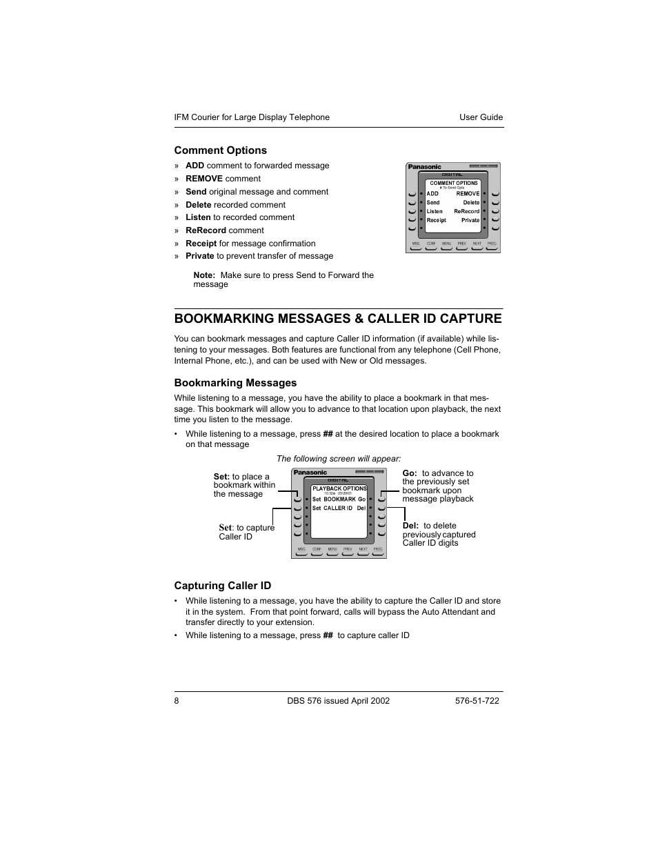 Comment options, Bookmarking messages & caller id capture, Bookmarking messages | Capturing caller id, Bookmarking messages capturing caller id | Panasonic DBS 576 User Manual | Page 8 / 18