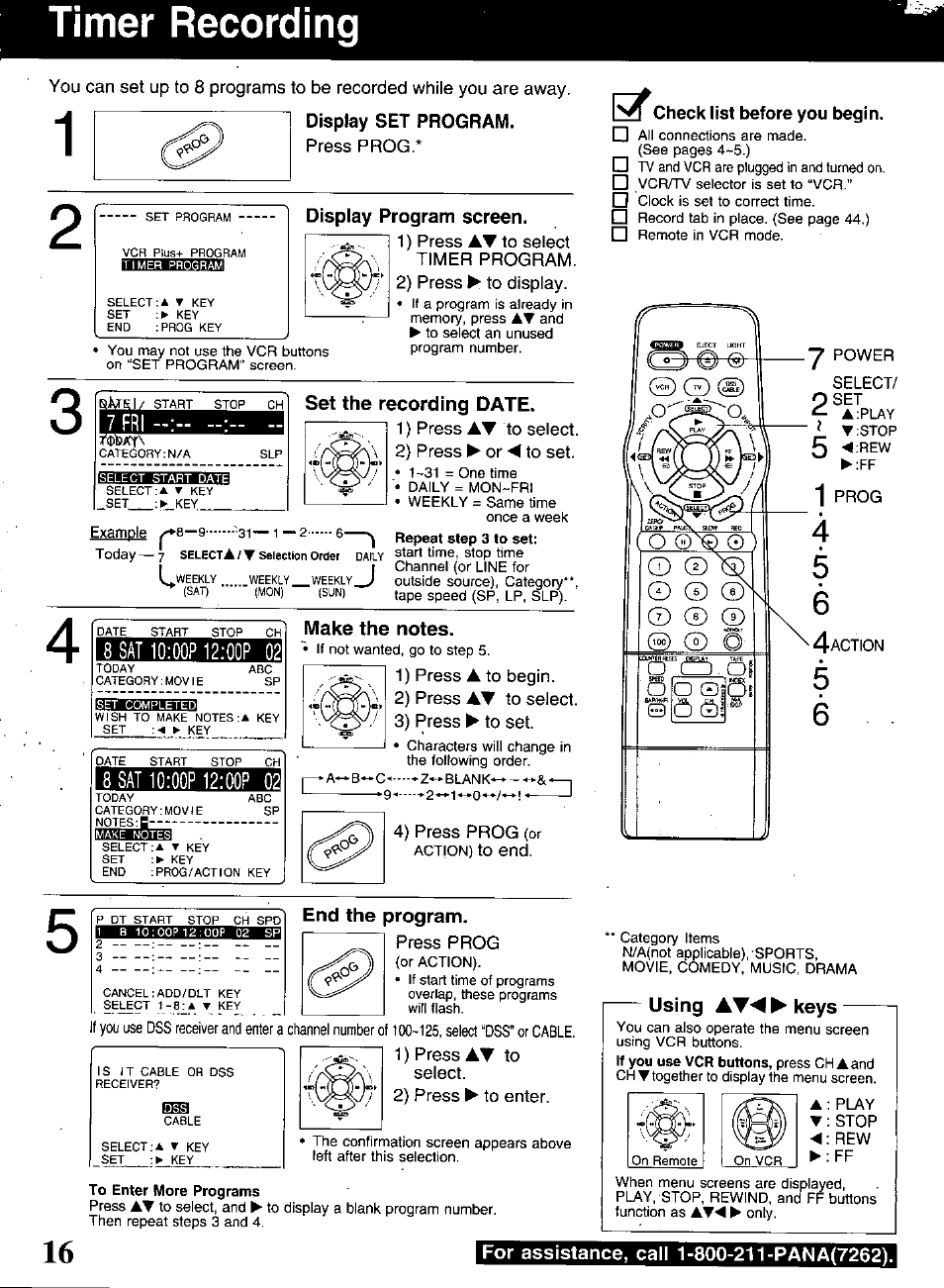 1 display set program, Display program screen, Set the recording date | Make the notes, End the program, Using at^ ► keys, Timer recording | Panasonic OMNIVISION PV-S9670 User Manual | Page 16 / 56