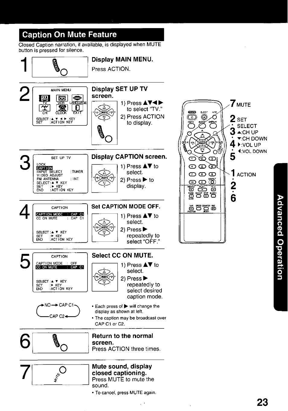 Caption on mute feature, Display main menu, Display set up tv screen | Display caption screen, Select cc on mute, Return to the normal screen, Mute sound, display closed captioning | Panasonic PV C2020 User Manual | Page 23 / 52