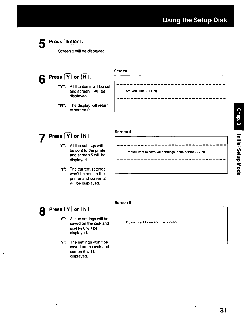 G press [ enter, Press [y] or, G press (3 or | Using the setup disk | Panasonic KX-P2023 User Manual | Page 31 / 88