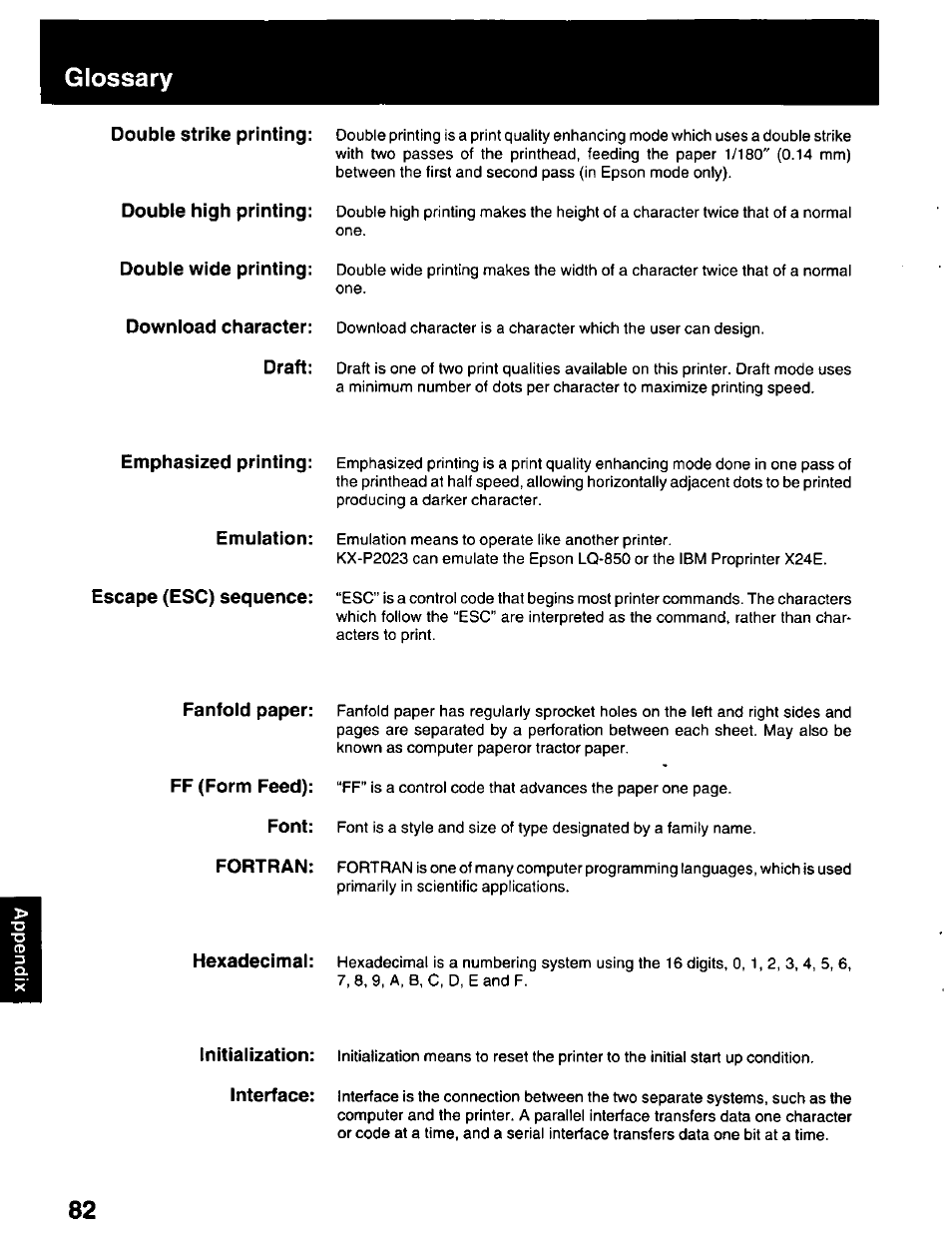 Emphasized printing, Emulation, Escape (esc) sequence | Glossary | Panasonic KX-P2023 User Manual | Page 82 / 88