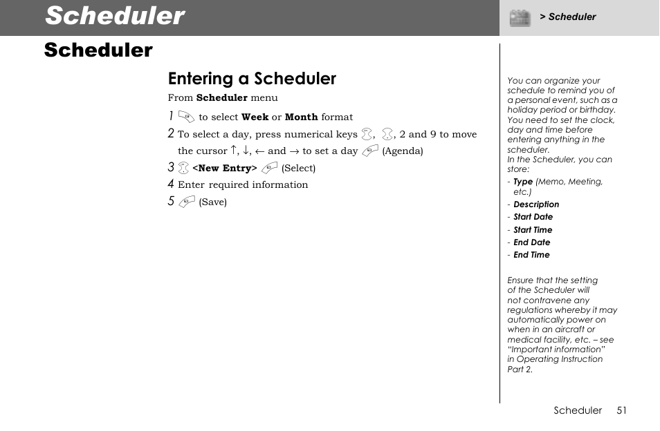 Scheduler, Entering a scheduler | Panasonic G70 User Manual | Page 54 / 109