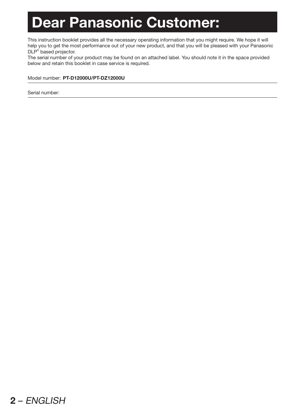 Dear panasonic customer, 2 – english | Panasonic PT-D12000U User Manual | Page 2 / 138