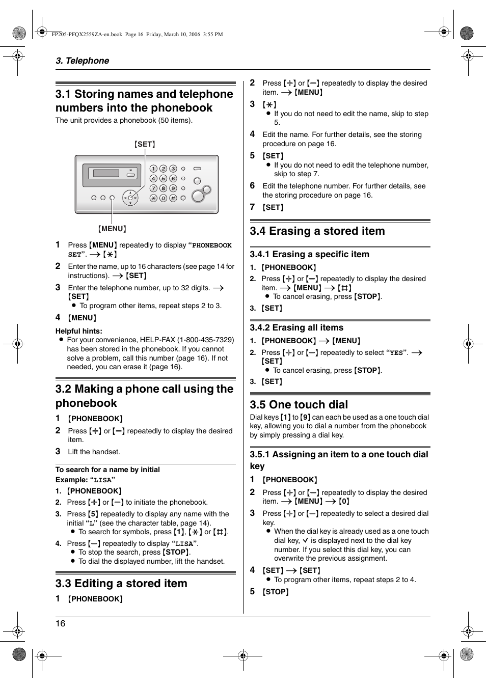 Telephone, Automatic dialing, 2 making a phone call using the phonebook | 3 editing a stored item, 4 erasing a stored item, 5 one touch dial, Making a phone call using the phonebook, Editing a stored item, Erasing a stored item, One touch dial | Panasonic KX-FP205 User Manual | Page 16 / 56