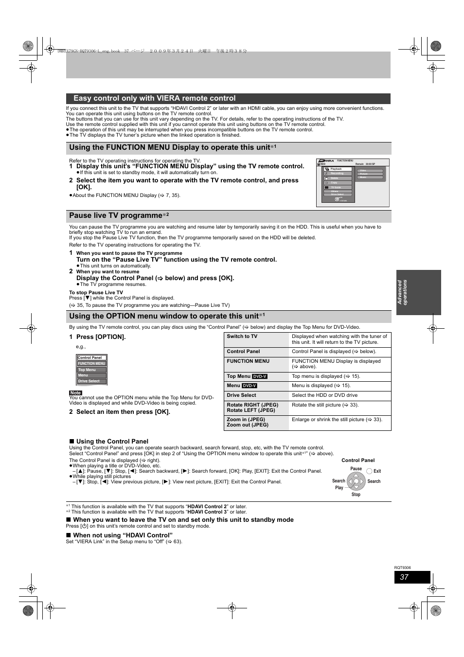 Pause live tv programme, Using the option menu window to operate this unit, When not using “hdavi control | Display the control panel ( > below) and press [ok, 1 press [option, 2 select an item then press [ok, Using the control panel | Panasonic DMR-EX79 User Manual | Page 37 / 84