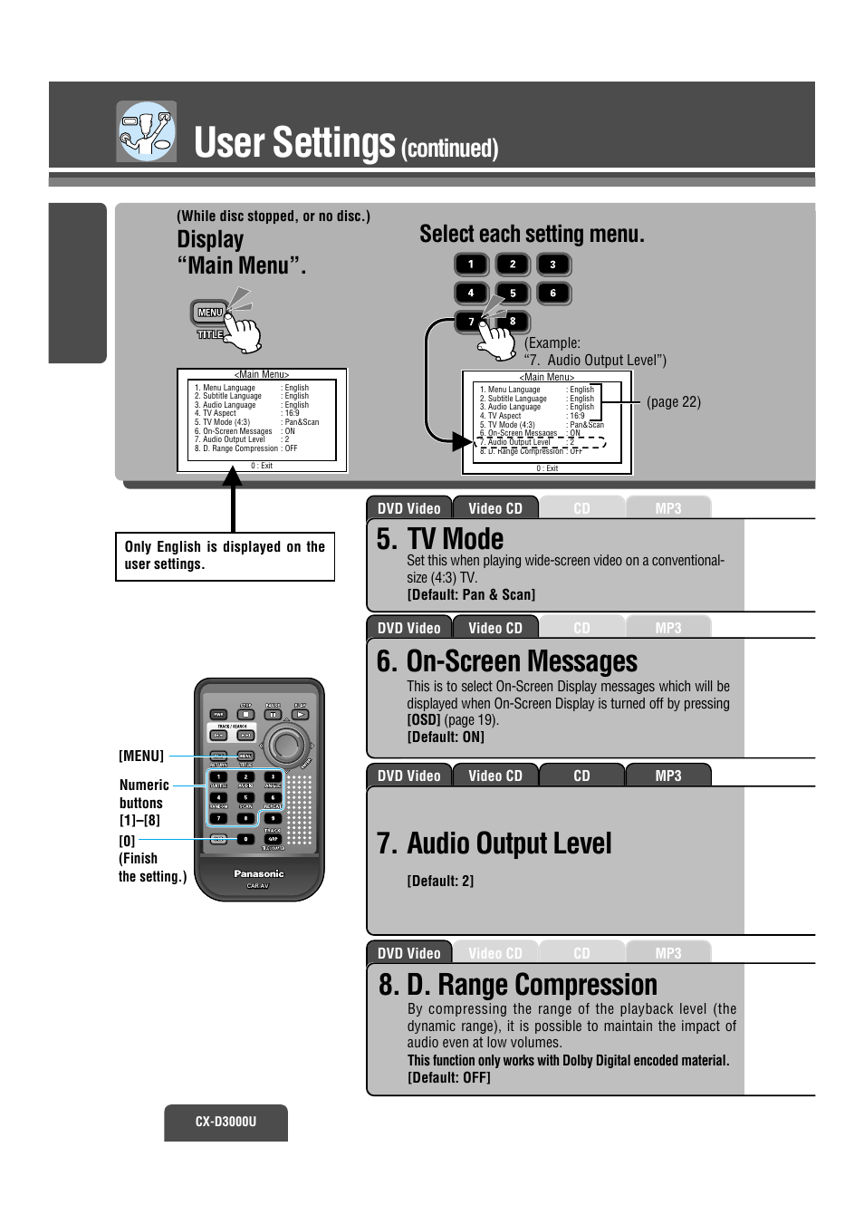 Tv mode, On-screen messages, Audio output level | D.range compression, User settings, D. range compression, Continued), Display “main menu, Select each setting menu | Panasonic CX-D3000U User Manual | Page 19 / 50