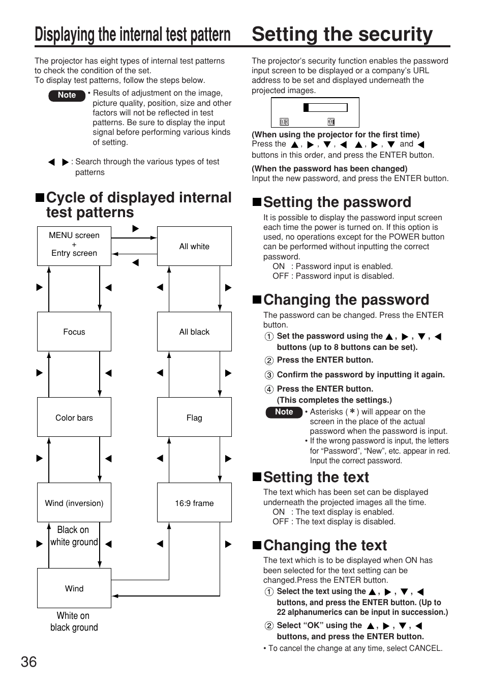 Displaying the internaltest pattern, Cycle of displayed internal test patterns, Setting the security | Setting the password, Changing the password, Setting the text, Changing the text, Displaying the internal test pattern | Panasonic PT-D5500U User Manual | Page 36 / 68
