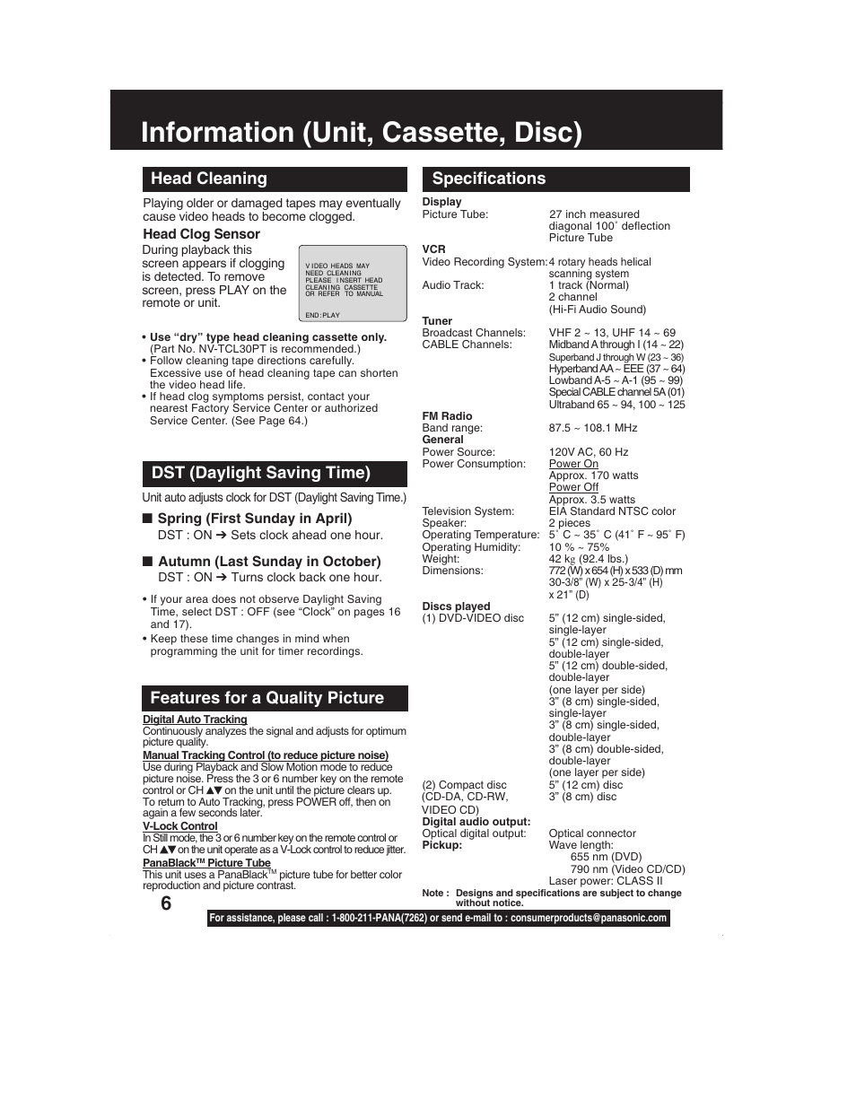 Information (unit, cassette, disc), Specifications head cleaning, Dst (daylight saving time) | Features for a quality picture | Panasonic PV-DM2792 User Manual | Page 6 / 75