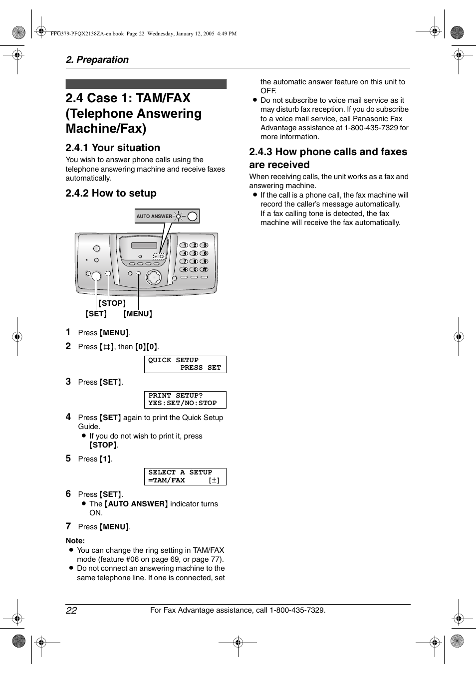 Case 1: tam/fax (telephone answering machine/fax), 1 your situation, 2 how to setup | 3 how phone calls and faxes are received | Panasonic KX-FPG378 User Manual | Page 24 / 110