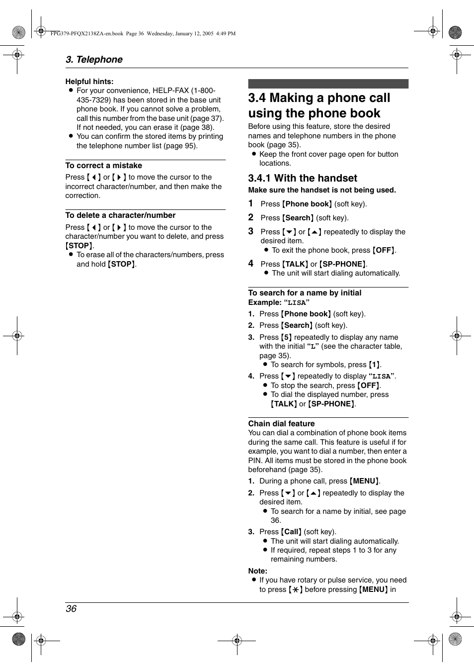 4 making a phone call using the phone book, Making a phone call using the phone book, 4 making a phone call using the phone book | 1 with the handset, Telephone 36 | Panasonic KX-FPG378 User Manual | Page 38 / 110
