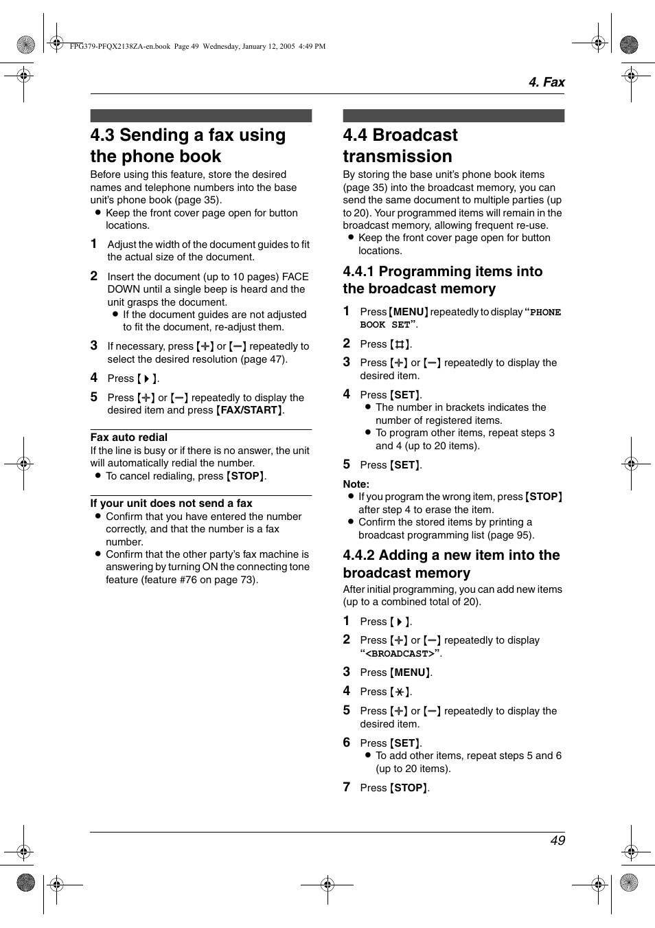 3 sending a fax using the phone book, 4 broadcast transmission, Sending a fax using the phone book | Broadcast transmission, 3 sending a fax using the phone book, 4 broadcast transmission | Panasonic KX-FPG378 User Manual | Page 51 / 110