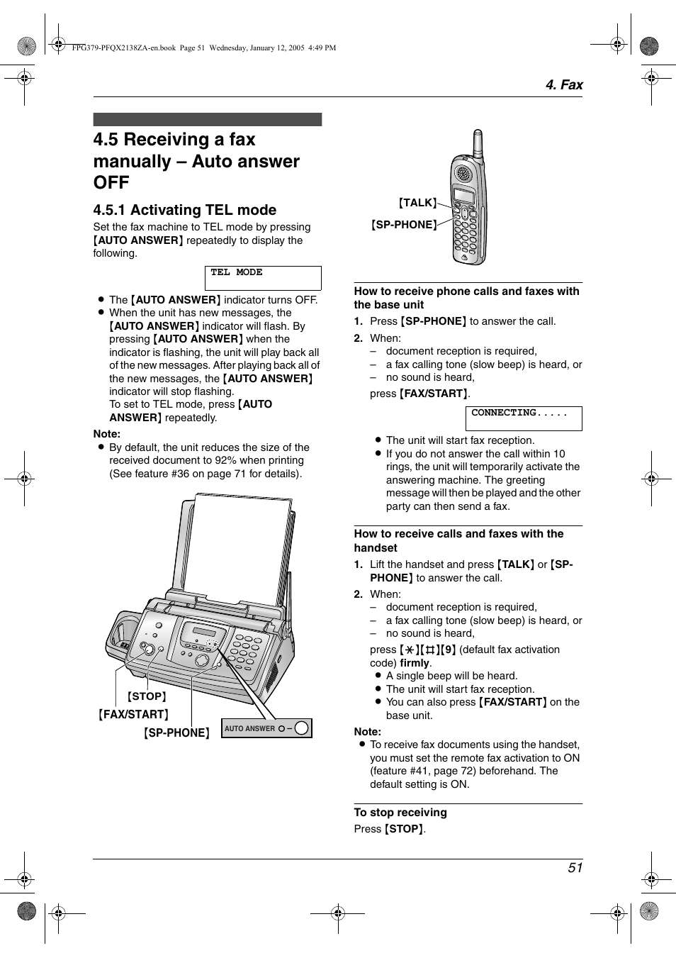 Receiving faxes, 5 receiving a fax manually – auto answer off, Receiving a fax manually – auto answer off | 5 receiving a fax manually – auto answer off, 1 activating tel mode, Fax 51 | Panasonic KX-FPG378 User Manual | Page 53 / 110