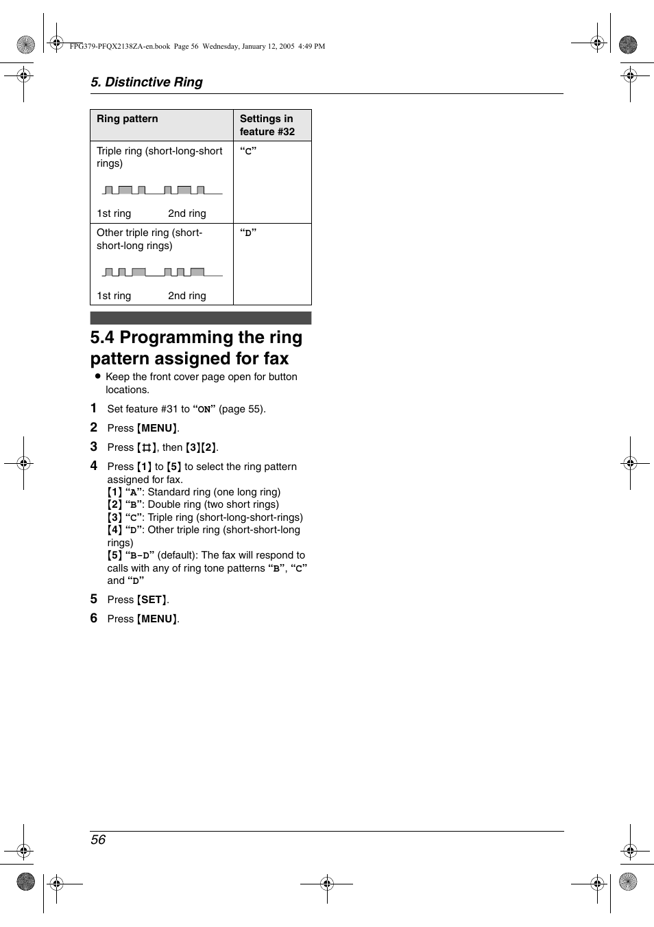 4 programming the ring pattern assigned for fax, Programming the ring pattern assigned for fax, 4 programming the ring pattern assigned for fax | Panasonic KX-FPG378 User Manual | Page 58 / 110