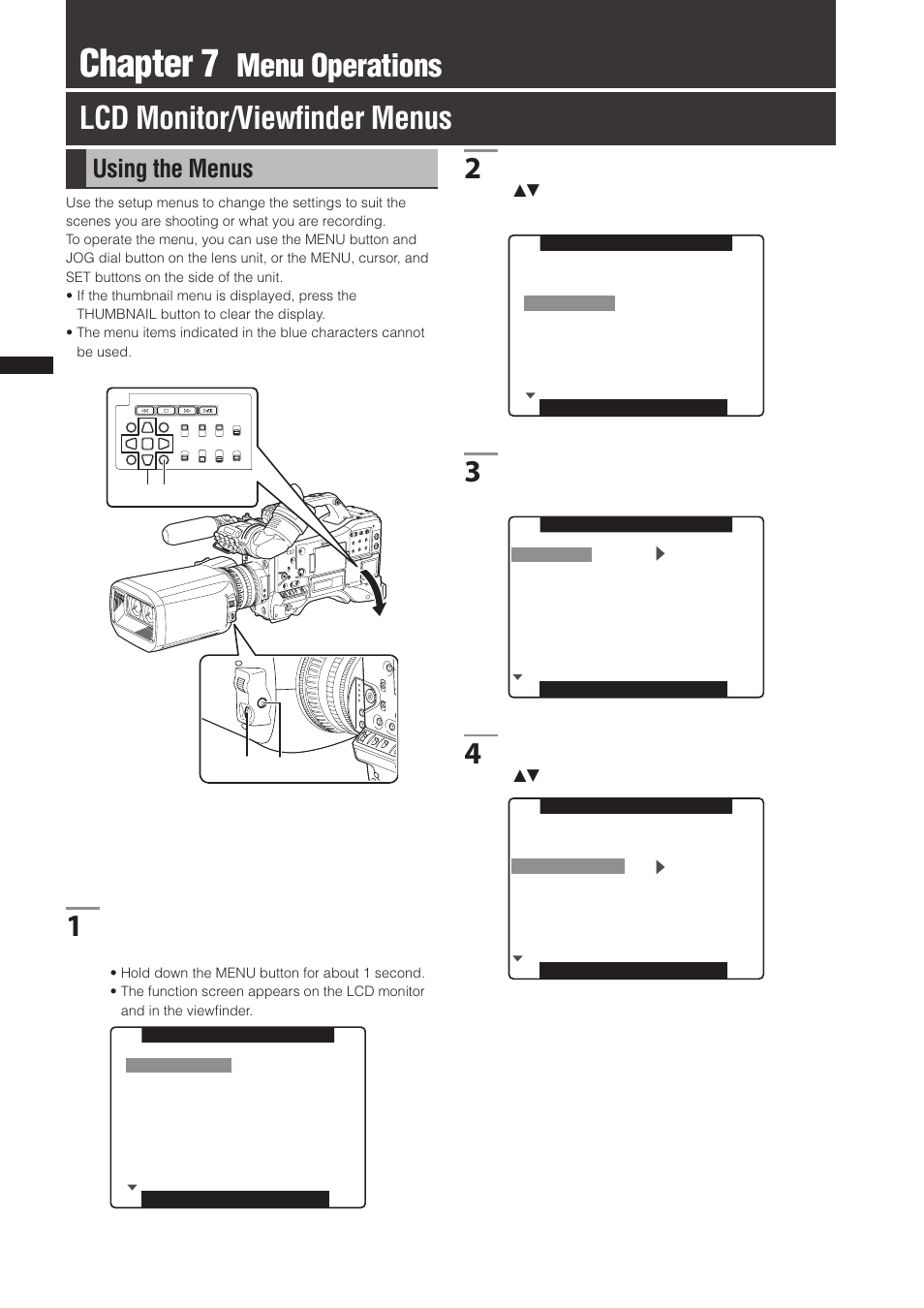 Chapter 7 menu operations, Lcd monitor/viewfinder menus, Using the menus | Chapter 7, Menu operations lcd monitor/viewﬁnder menus | Panasonic AG-3DP1G User Manual | Page 106 / 140
