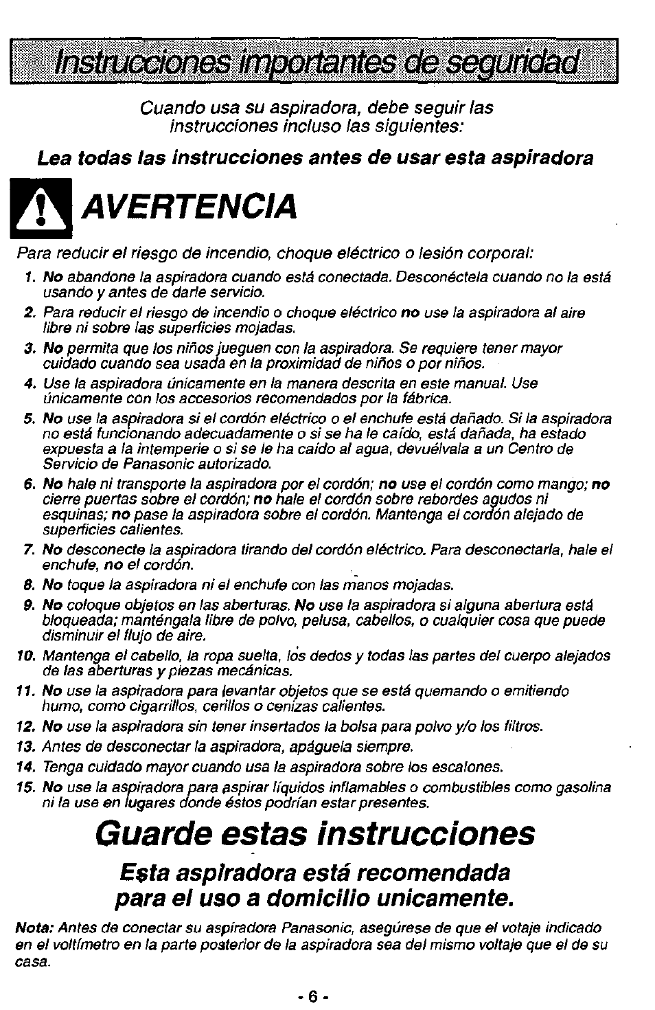 Avertencia, Guarde estas instrucciones | Panasonic QUICKDRAW MC-V5750 User Manual | Page 6 / 24