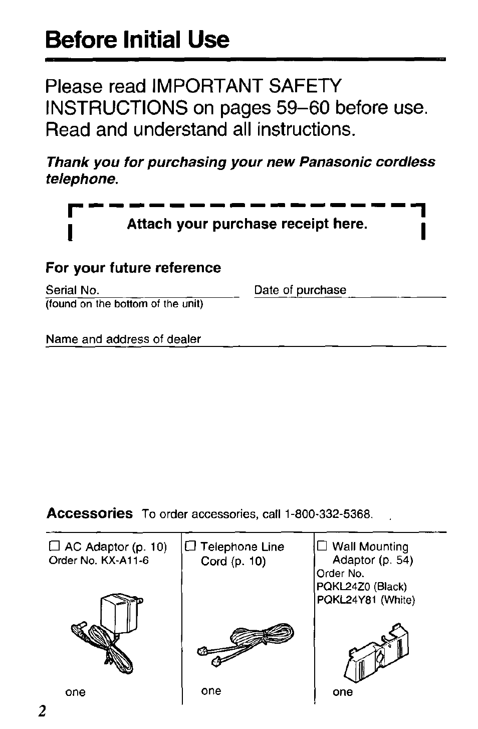 Before initial use, Attach your purchase receipt here, For your future reference | Panasonic KX-TCM943-B User Manual | Page 2 / 64