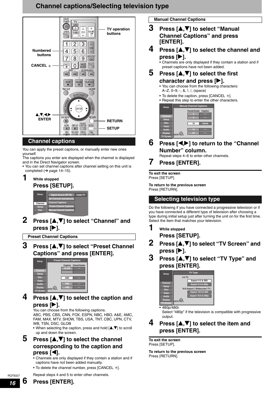 Channel captions/selecting television type, Press [setup, Press [ e , r ] to select “channel” and press [ q | Press [enter, Channel captions, Selecting television type | Panasonic DMR-ES25 User Manual | Page 16 / 60