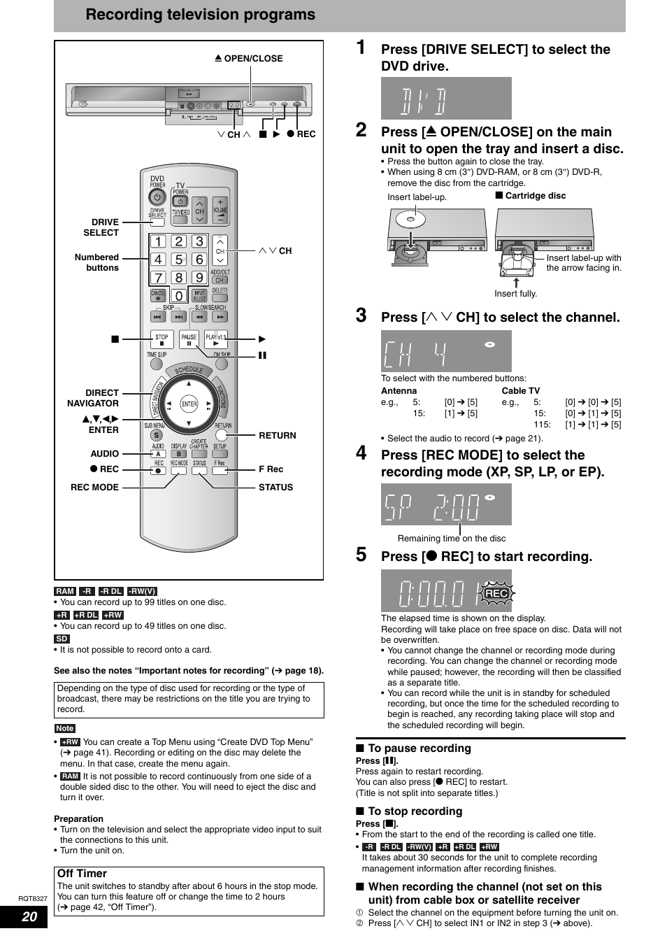 Recording television programs, Press [drive select] to select the dvd drive, Press [ 1 2 ch] to select the channel | Press [ * rec] to start recording | Panasonic DMR-ES25 User Manual | Page 20 / 60