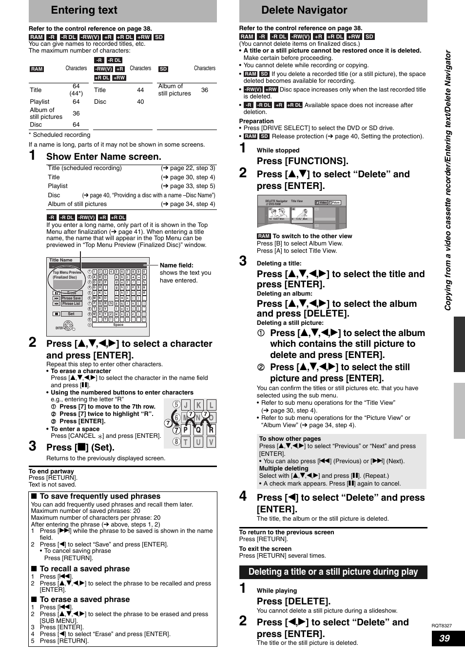 Convenient functions, Entering text, Delete navigator | Show enter name screen, Press [ g ] (set), Press [functions, Press [ w ] to select “delete” and press [enter, Press [delete, Deleting a title or a still picture during play | Panasonic DMR-ES25 User Manual | Page 39 / 60