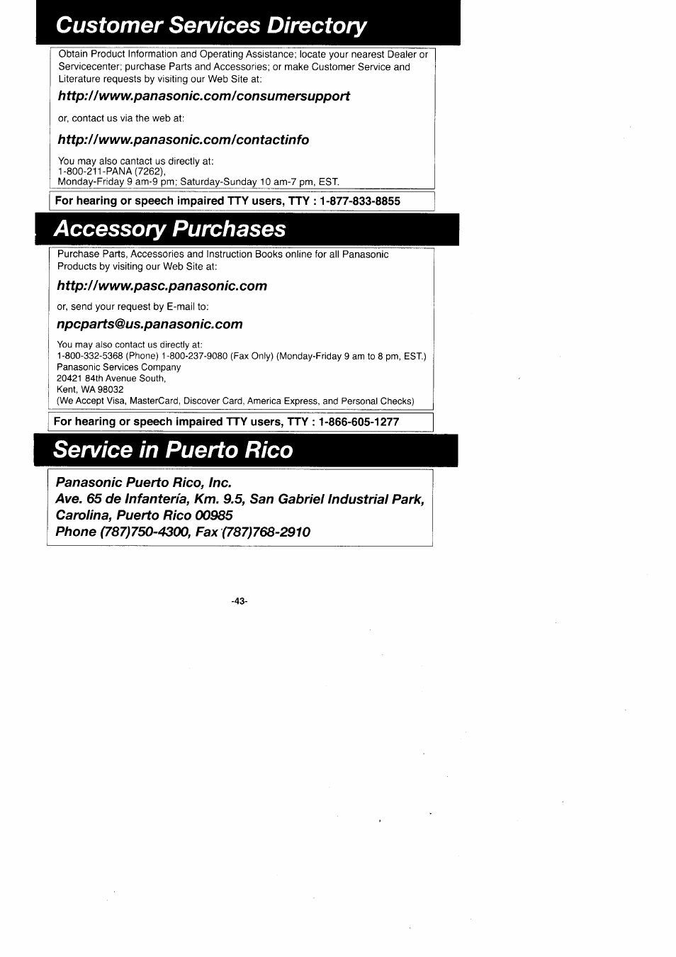Customer services directory, Accessory purchases, Service in puerto rico | Panasonic Rice Cooker/Steamer SR'GO6FG/SR.G10FG/SR.GI8FG User Manual | Page 43 / 44