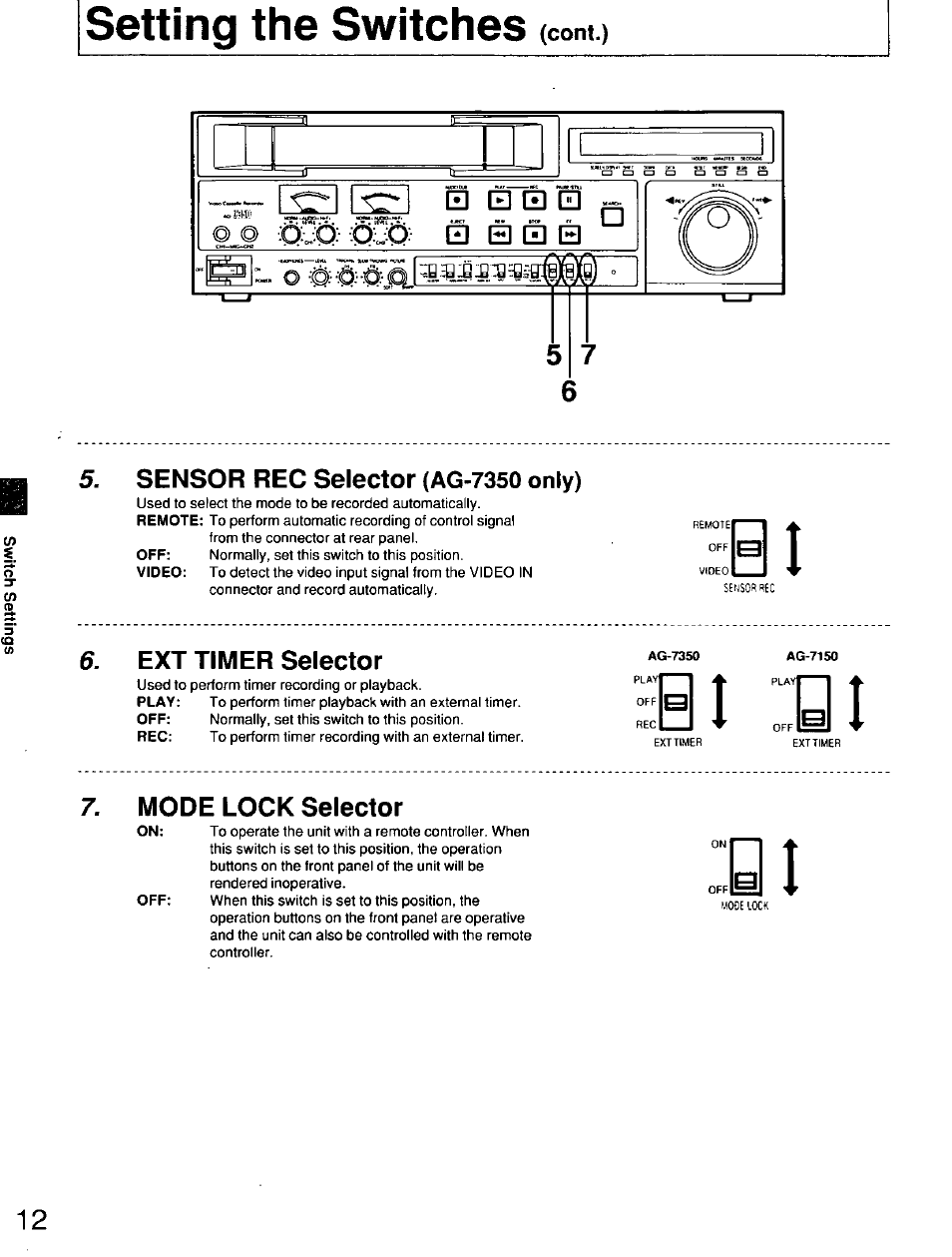 Setting the switches, Sensor rec selector (ag-7350 only), Ext timer selector | Mode lock selector, Meter selector, At ;yi, Cont.) | Panasonic AG7150 User Manual | Page 12 / 52