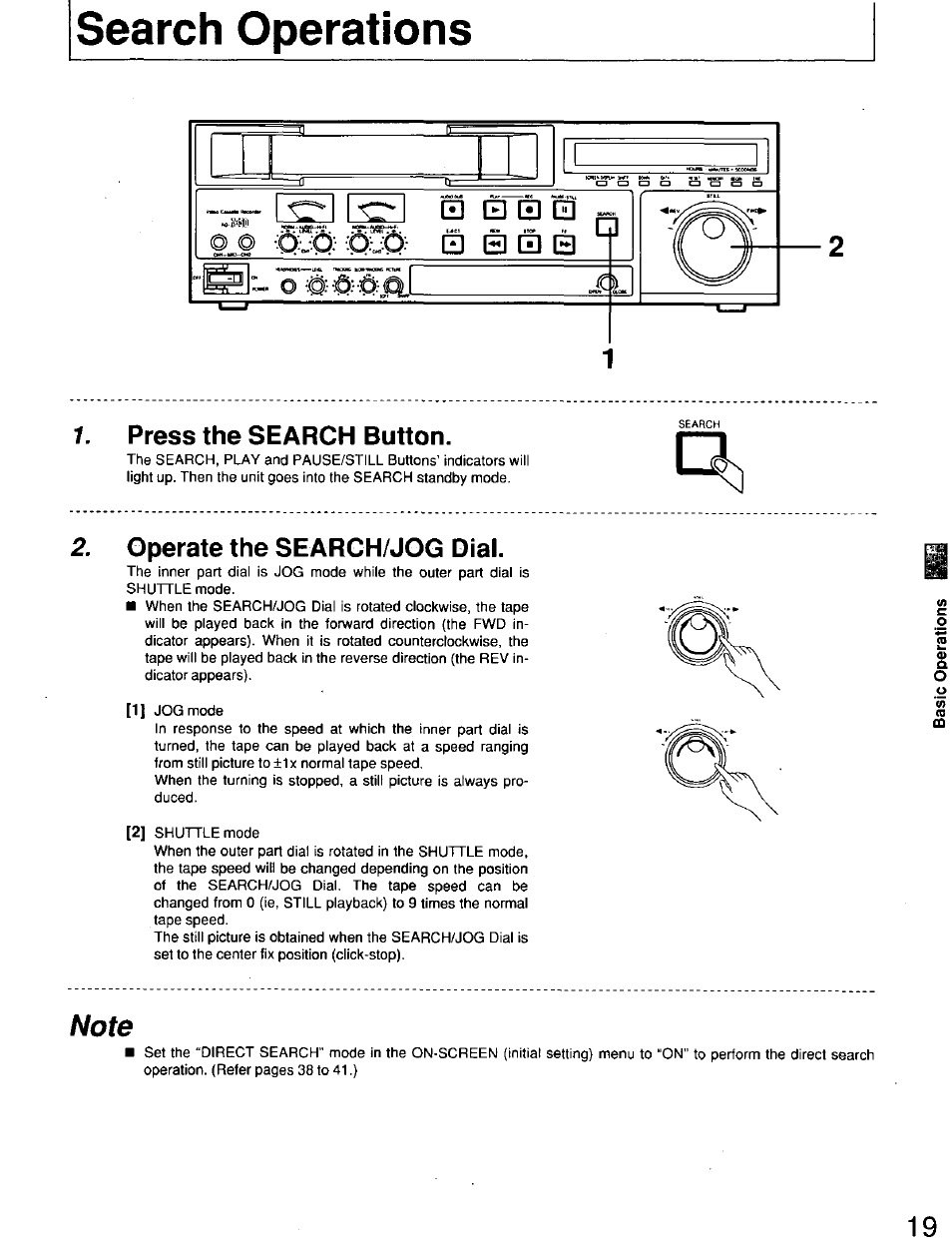 Search operations, Press the search button, Operate the search/jog dial | Panasonic AG7150 User Manual | Page 19 / 52
