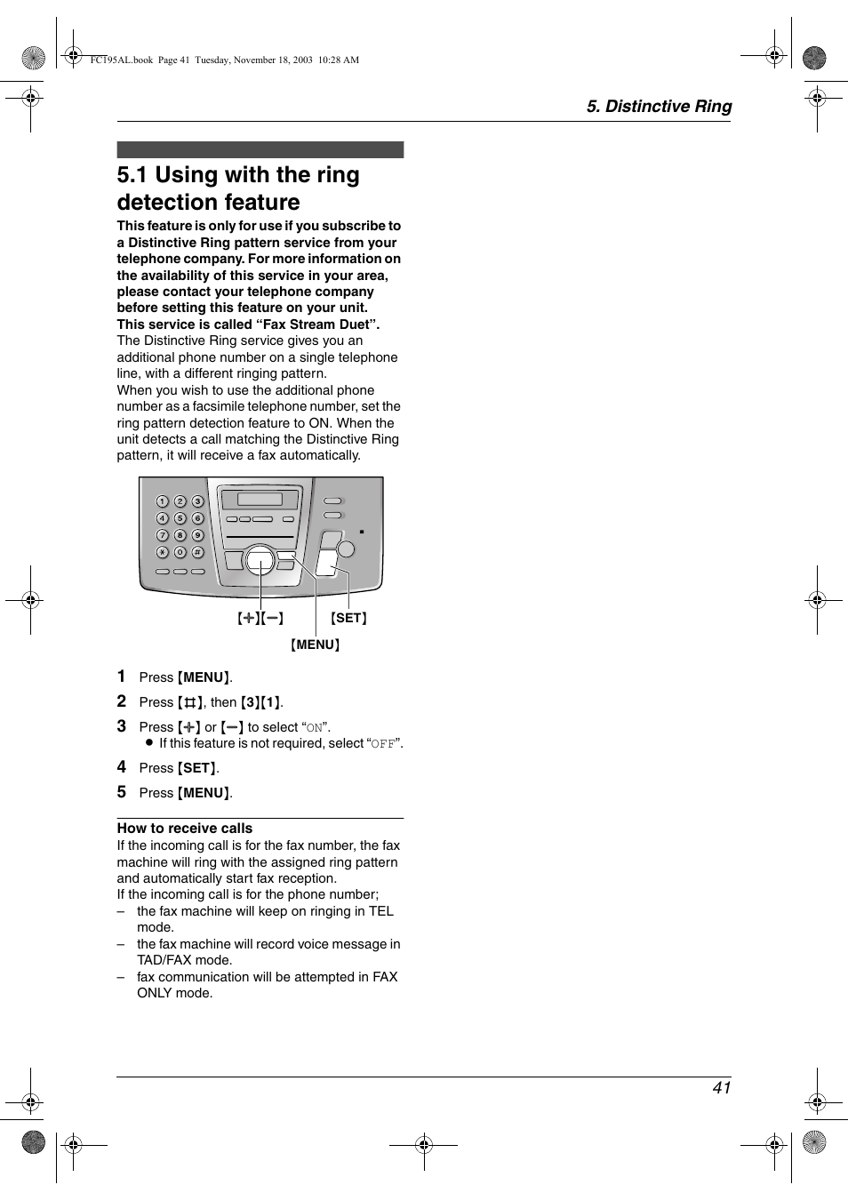 Distinctive ring, 1 using with the ring detection feature, Using with the ring detection feature | 1 using with the ring detection feature, Distinctive ring 41 | Panasonic KX-FC195AL User Manual | Page 43 / 86