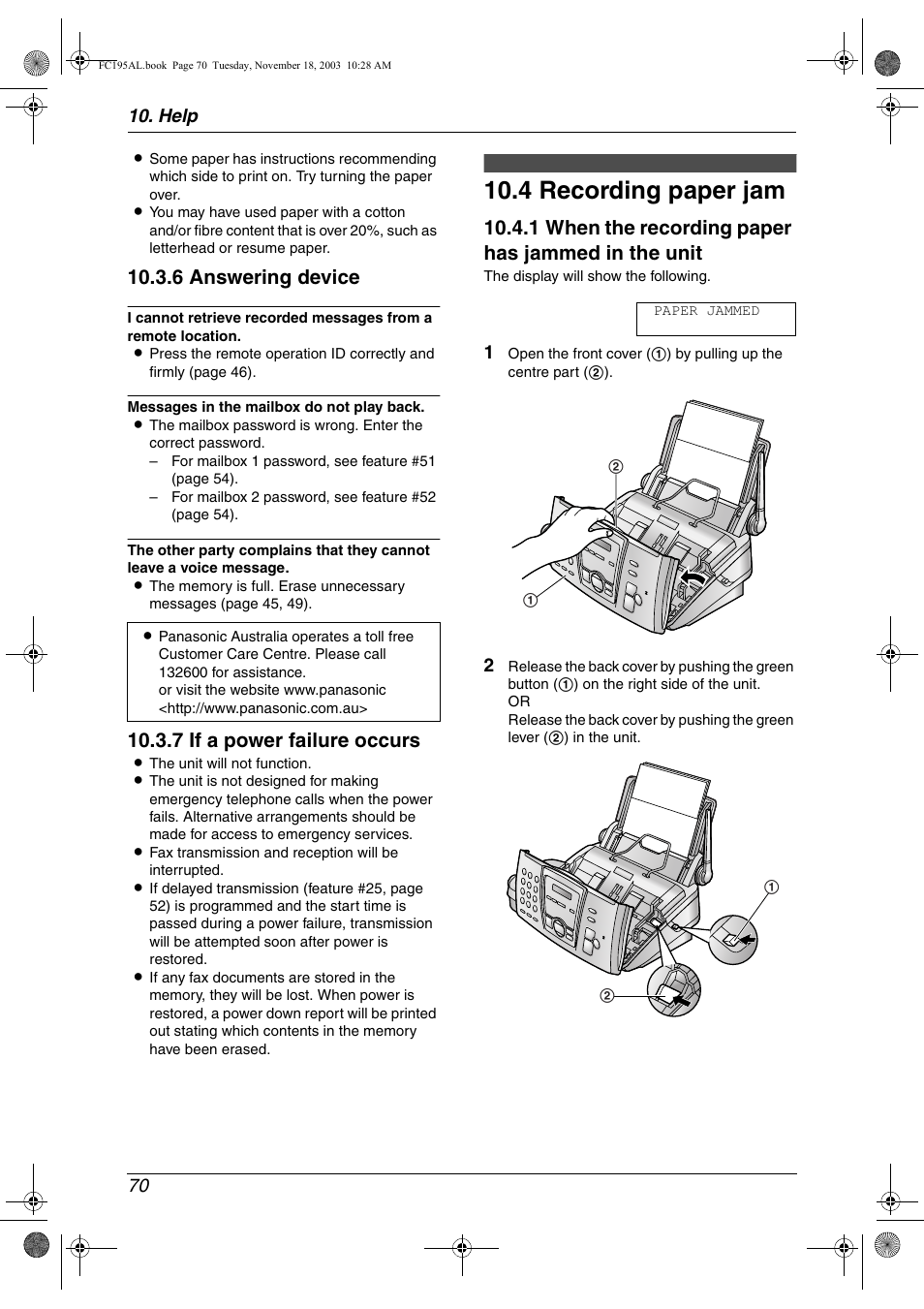 Jams, 4 recording paper jam, Recording paper jam | 4 recording paper jam, 6 answering device, 7 if a power failure occurs, 1 when the recording paper has jammed in the unit, Help 70 | Panasonic KX-FC195AL User Manual | Page 72 / 86