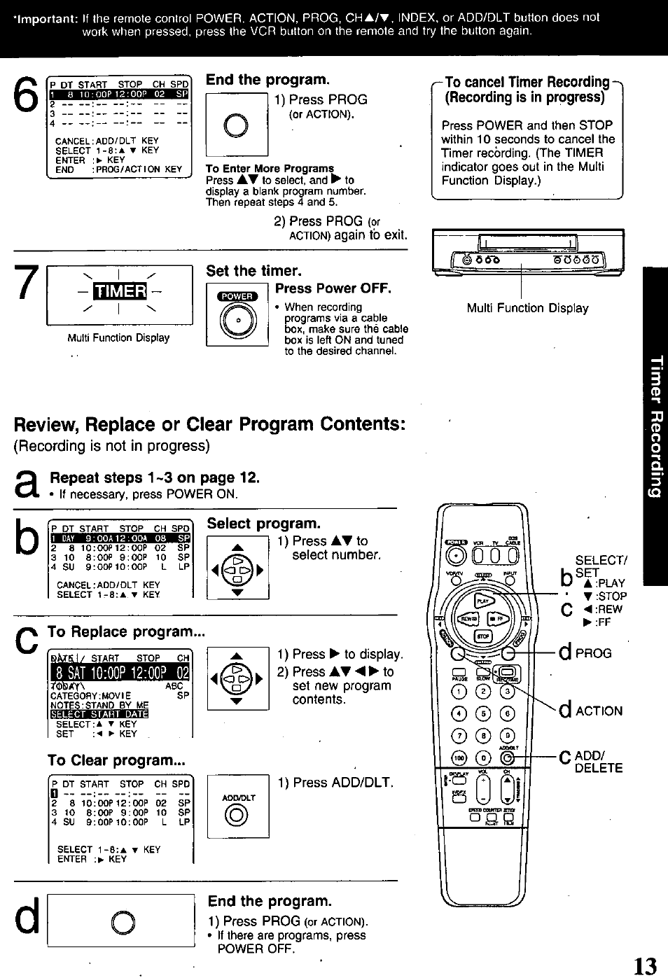 End the program, 1) press prog, Set the timer | Recording is not in progress), Select program, 1 ) press at to select number, To replace program, 1) press ► to display, 2) press at ◄ ► to set new program contents, To clear program | Panasonic PV-840F User Manual | Page 13 / 40